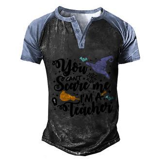 You Cant Scare Me Im A Teacher Witch Hat Broom Halloween Quot Graphic Design Printed Casual Daily Basic Men's Henley Shirt Raglan Sleeve 3D Print T-shirt - Thegiftio UK