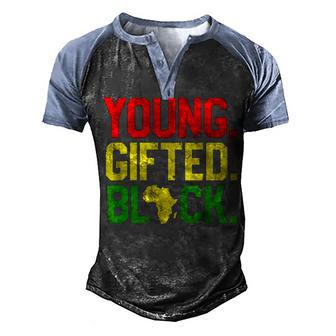 Young Gifted Black History Month African American V2 Men's Henley Shirt Raglan Sleeve 3D Print T-shirt - Thegiftio UK