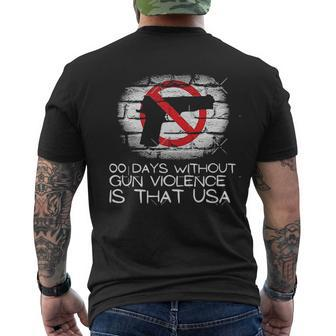 00 Days Without Gun Violence Is That USA Highland Park Shooting Men's T-shirt Back Print - Seseable