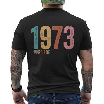 1973 Pro Roe Meaningful Gift Men's Crewneck Short Sleeve Back Print T-shirt - Monsterry