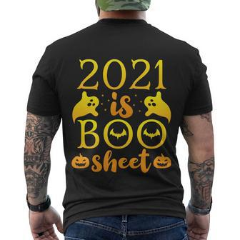 2021 Is Boo Sheet Halloween Quote Men's Crewneck Short Sleeve Back Print T-shirt - Monsterry
