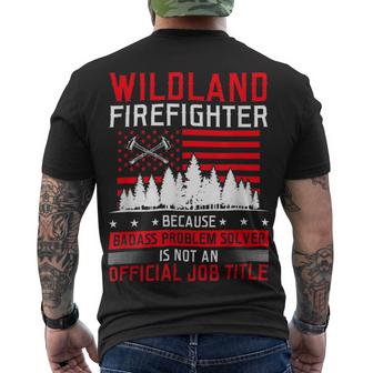 Firefighter Wildland Firefighter Job Title Rescue Wildland Firefighting V2 Men's Crewneck Short Sleeve Back Print T-shirt