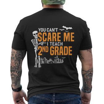 2Nd Grade Teacher Halloween Cool Gift You Cant Scare Me Gift Men's Crewneck Short Sleeve Back Print T-shirt - Monsterry UK