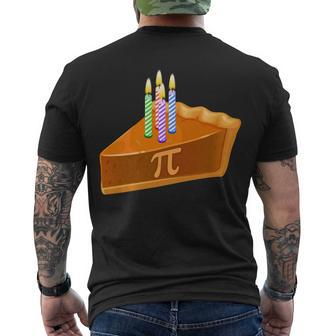 314 Happy Pi Day March 14 Birthday Slice Of Pie Men's Crewneck Short Sleeve Back Print T-shirt - Monsterry DE