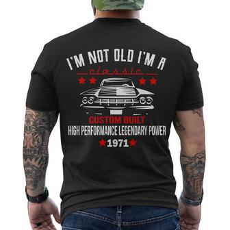 50Th Birthday Not Old Classic Custom Built 1971 Tshirt Men's Crewneck Short Sleeve Back Print T-shirt - Monsterry UK