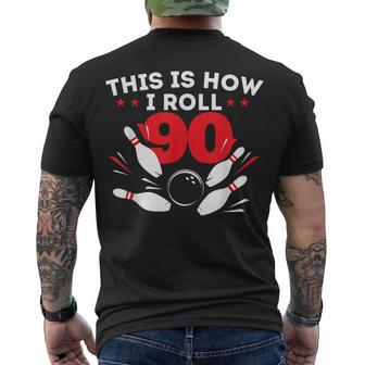 90Th Birthday Bowling Lover 90 Years Old Bday Men's T-shirt Back Print - Seseable
