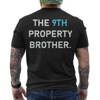 The 9Th Property Brother Men's T-shirt Back Print - Thegiftio UK