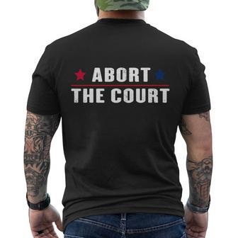 Abort The Court Scotus Reproductive Rights Feminist Men's Crewneck Short Sleeve Back Print T-shirt - Monsterry AU