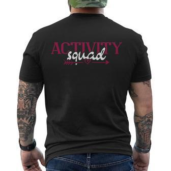 Activity Director Activity Assistant Activity Squad Cool Gift Men's Crewneck Short Sleeve Back Print T-shirt - Monsterry UK