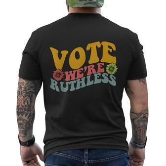 American Reproductive Rights Vote Were Ruthless Men's Crewneck Short Sleeve Back Print T-shirt - Monsterry