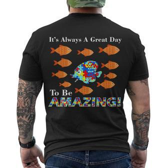 Autism Its Always A Great Day To Be Amazing Men's Crewneck Short Sleeve Back Print T-shirt - Monsterry AU