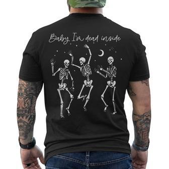 Baby Im Dead Inside Dancing Skeleton Happy Halloween Men's T-shirt Back Print - Seseable
