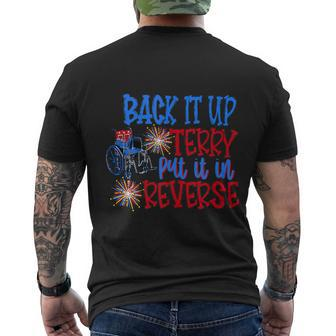 Back Up Terry Put It In Reverse 4Th Of July Fireworks Funny Men's Crewneck Short Sleeve Back Print T-shirt - Monsterry DE