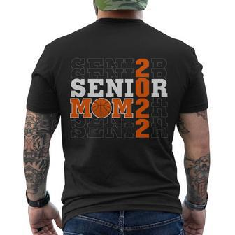 Basketball Senior Mom Class Of 2022 Basketball Lover Basketball Mom Men's Crewneck Short Sleeve Back Print T-shirt - Monsterry