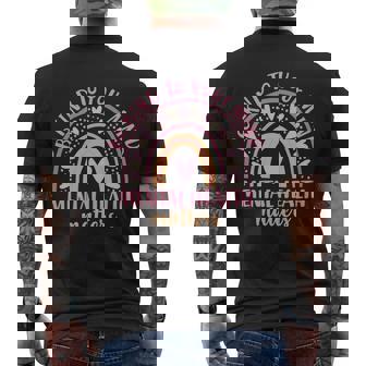 Be Kind To Your Mind Mental Health Matters Patten Rainbow Men's Crewneck Short Sleeve Back Print T-shirt - Monsterry