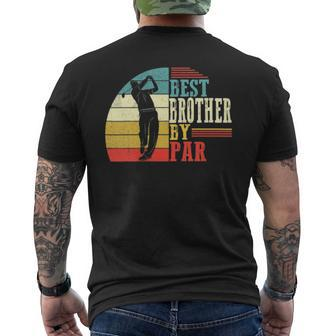Best Brother By Par Daddy Father Day Golf Lover Men's T-shirt Back Print - Thegiftio UK