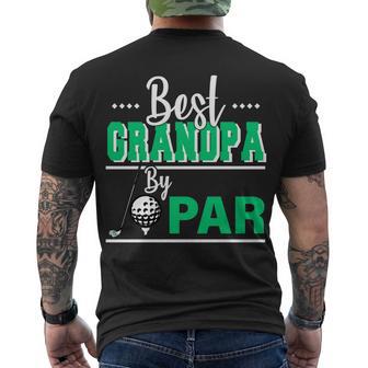 Best Grandpa By Par Tshirt Men's Crewneck Short Sleeve Back Print T-shirt - Monsterry AU