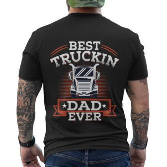 Best Trucking Dad Ever Big Rig Trucker Truck Driver Gift V2 Men's Crewneck Short Sleeve Back Print T-shirt - Monsterry DE