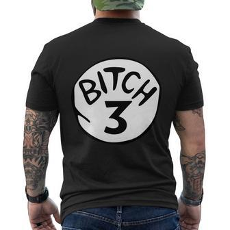 Bitch 3 Funny Halloween Drunk Girl Bachelorette Party Bitch Men's Crewneck Short Sleeve Back Print T-shirt - Monsterry AU