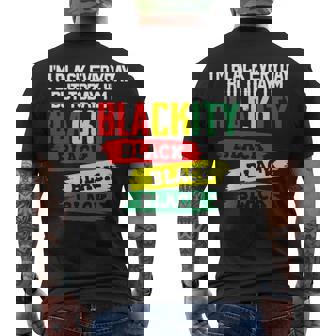 Im Black Everyday But Today Im Blackity Black Pride Afro African Men's T-shirt Back Print - Thegiftio UK