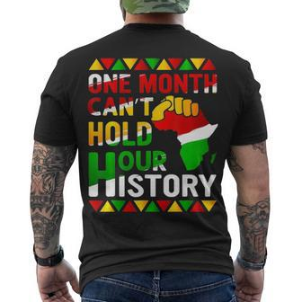 Black History Month One Month Cant Hold Our History Men's T-shirt Back Print - Thegiftio UK