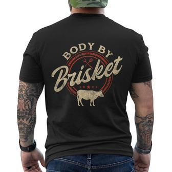 Body By Brisket Pitmaster Bbq Lover Smoker Grilling Men's Crewneck Short Sleeve Back Print T-shirt - Monsterry