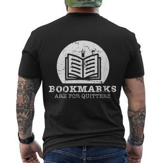 Bookmarks Are For Quitters Bookworm Book Lovers Reading Men's Crewneck Short Sleeve Back Print T-shirt - Monsterry UK