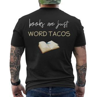Books Are Just Word Tacos Book Lovers Reading Men's T-shirt Back Print - Thegiftio UK
