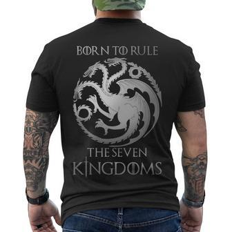 Born To Rule The Seven Kingdoms Men's Crewneck Short Sleeve Back Print T-shirt - Monsterry