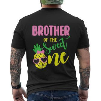 Brother Of The Sweet One Pineapple Funny 1St Birthday Girl First Men's Crewneck Short Sleeve Back Print T-shirt - Monsterry AU