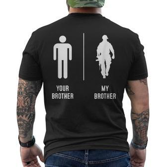 Your Brother My Brother Proud Army Military Men's T-shirt Back Print - Thegiftio UK