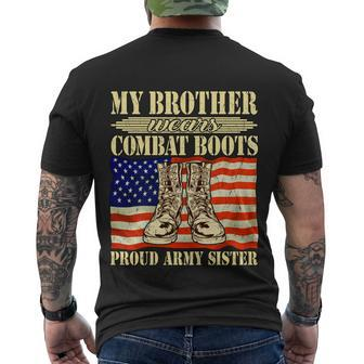 My Brother Wears Combat Boots Military Proud Army Sister Men's T-shirt Back Print - Thegiftio UK