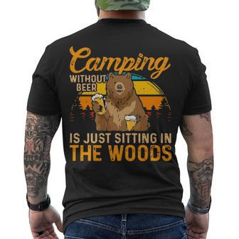 Camping Without Beer Is Just Sitting In The Woods Camping Men's T-shirt Back Print - Thegiftio UK
