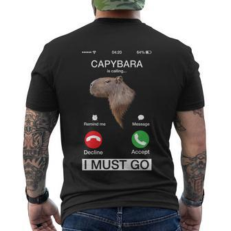 Capybara Is Calling Funny Capibara Rodent Animal Lover Humor Cute Gift Men's Crewneck Short Sleeve Back Print T-shirt - Monsterry