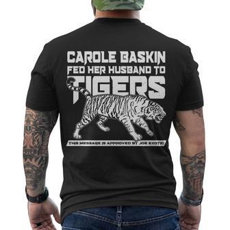 Carole Baskin Fed Her Husband To The Tigers Men's Crewneck Short Sleeve Back Print T-shirt - Monsterry CA