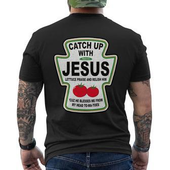 Catch Up With Jesus Funny Ketchup Faith Tshirt Men's Crewneck Short Sleeve Back Print T-shirt - Monsterry