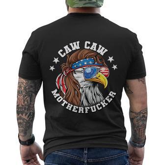 Caw Caw Motherfucker Eagle Mullet 4Th Of July Patriotic Gift Men's Crewneck Short Sleeve Back Print T-shirt - Monsterry