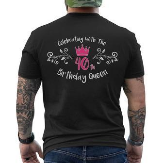 Celebrating With The 40Th Birthday Queen Men's Crewneck Short Sleeve Back Print T-shirt - Monsterry