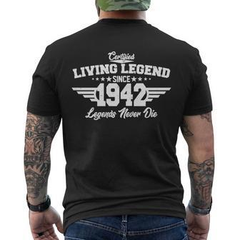 Certified Living Legend Since 1942 Legends Never Die 80Th Birthday Men's Crewneck Short Sleeve Back Print T-shirt - Monsterry DE