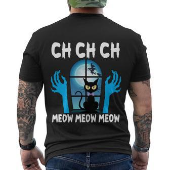 Ch Ch Ch Meow Moew Moew Cat Halloween Quote Men's Crewneck Short Sleeve Back Print T-shirt - Monsterry AU