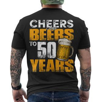 Cheers And Beers To 50 Years Old Birthday Drinking Men's T-shirt Back Print - Seseable