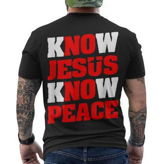 Christian Jesus Bible Verse Scripture Know Jesus Know Peace V2 Men's T-shirt Back Print - Seseable