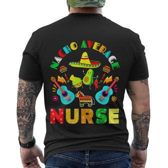 Cinco De Mayo Nacho Average Nurse Mexican Fiesta Men's T-shirt Back Print - Thegiftio UK