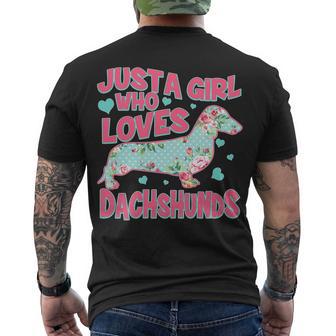 Cute Just A Girl Who Loves Dachshunds Men's Crewneck Short Sleeve Back Print T-shirt - Monsterry