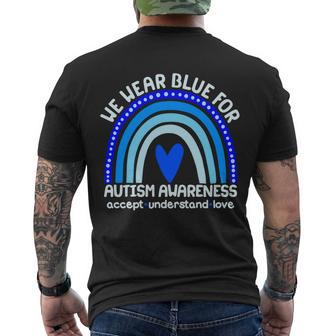 Cute We Wear Blue For Autism Awareness Accept Understand Love Men's Crewneck Short Sleeve Back Print T-shirt - Monsterry DE