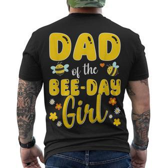 Dad Of The Bee Day Girl Birthday Family Men's T-shirt Back Print - Seseable