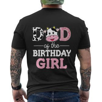 Dad Of The Birthday Girl Funny Farm Cow Daddy Papa St Men's Crewneck Short Sleeve Back Print T-shirt - Monsterry AU