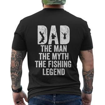 Dad The Man The Myth The Fishing Legend Funny Men's Crewneck Short Sleeve Back Print T-shirt - Monsterry CA