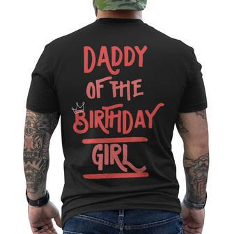 Daddy Of The Birthday Girl Father Dad Daughters Bday Party Men's T-shirt Back Print - Seseable