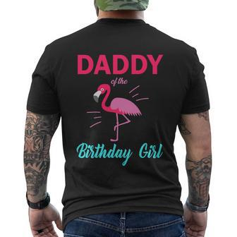 Daddy Of The Birthday Girl Funny Flamingo Birthday Men's Crewneck Short Sleeve Back Print T-shirt - Monsterry